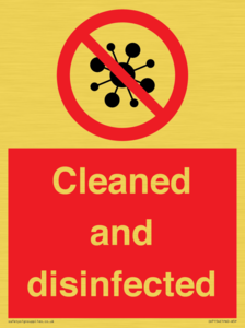 Cleaned and disinfected